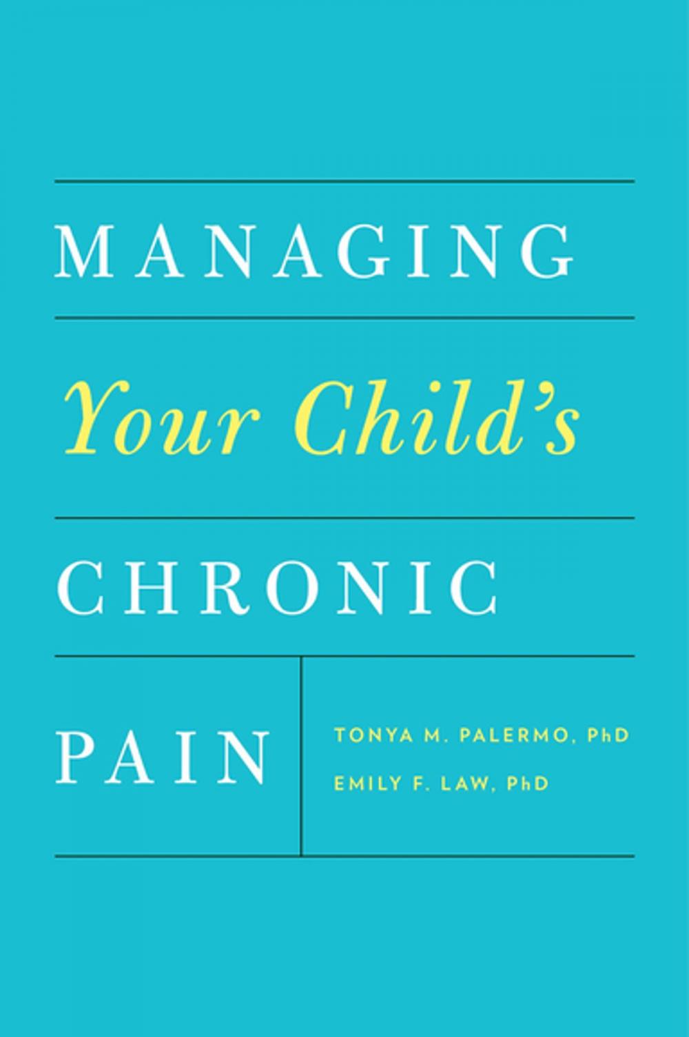 Big bigCover of Managing Your Child's Chronic Pain