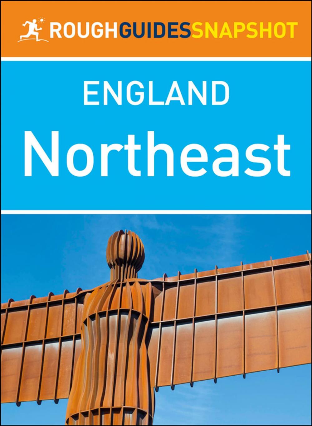 Big bigCover of The Northeast (Rough Guides Snapshot England)