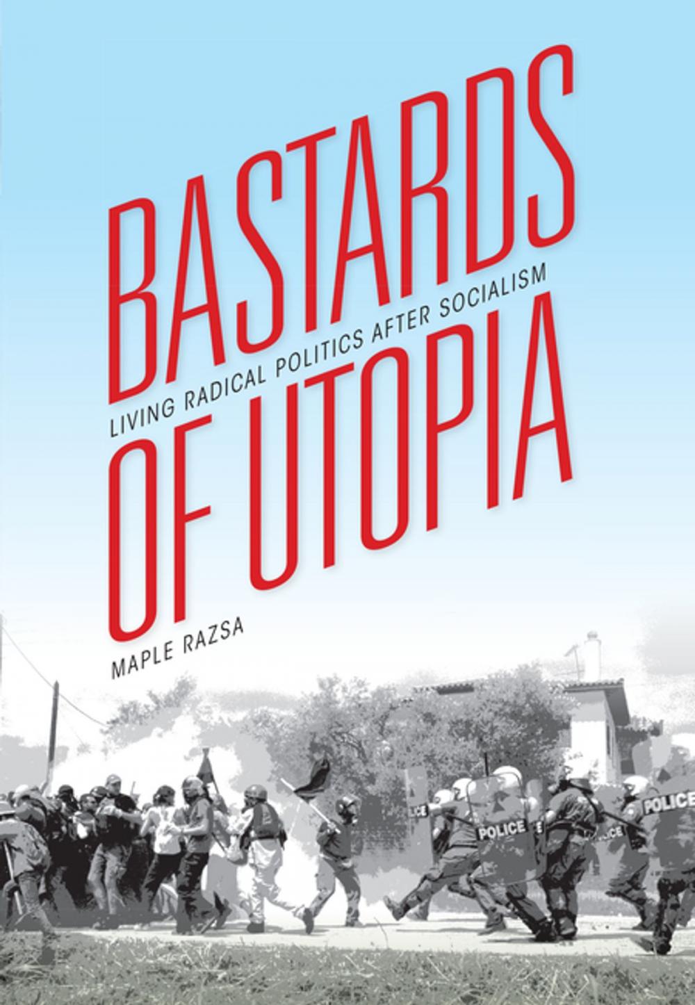 Big bigCover of Bastards of Utopia