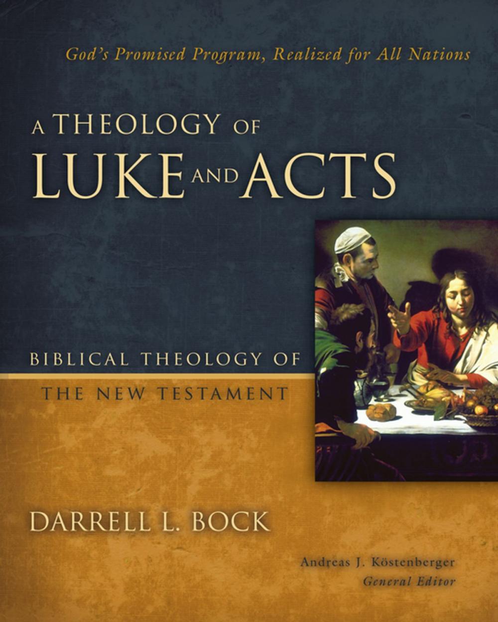 Big bigCover of A Theology of Luke and Acts