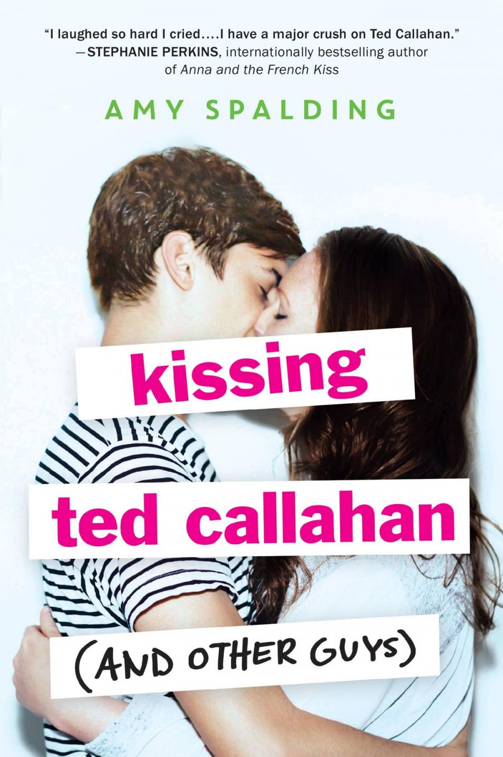 Big bigCover of Kissing Ted Callahan (and Other Guys)