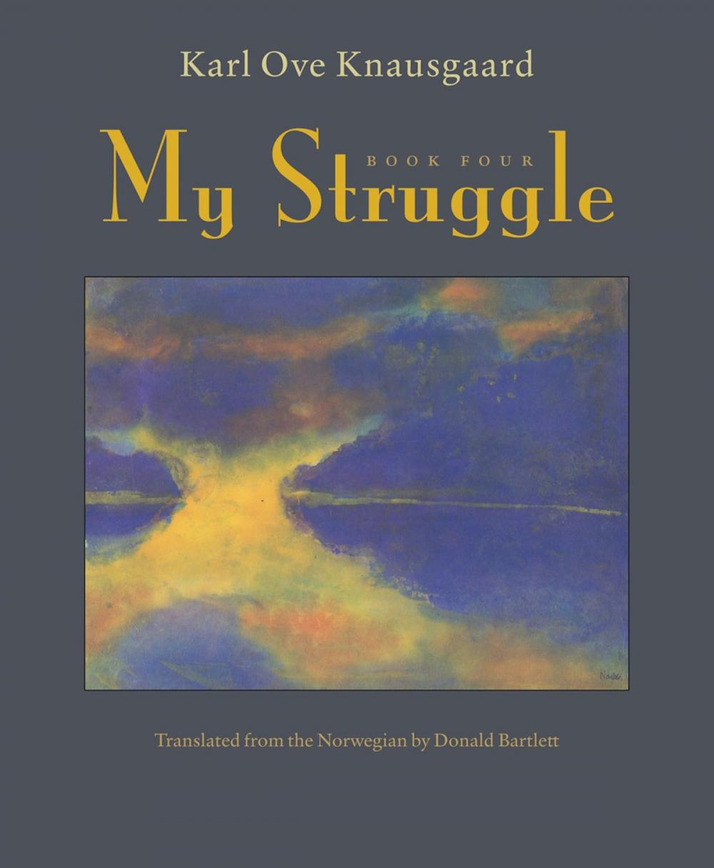 Big bigCover of My Struggle: Book 4