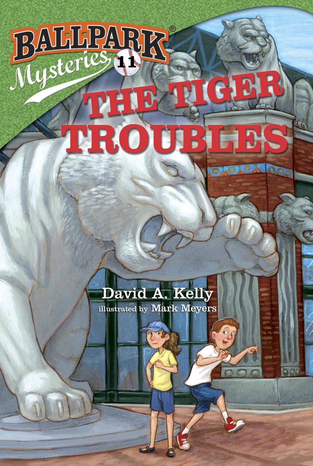 Big bigCover of Ballpark Mysteries #11: The Tiger Troubles