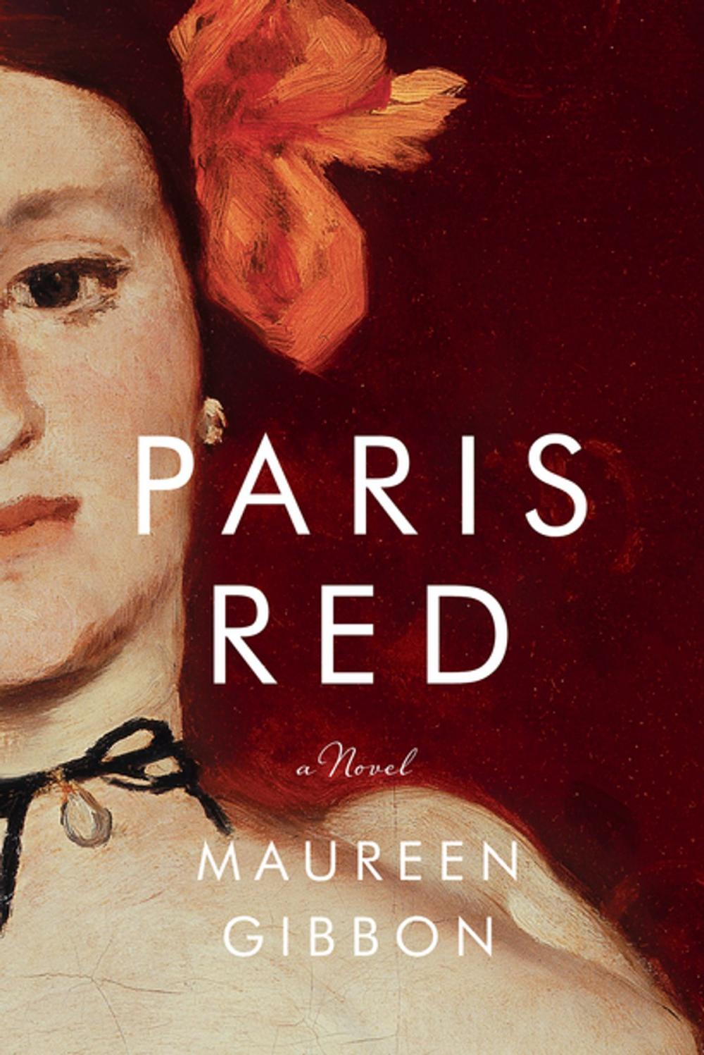 Big bigCover of Paris Red: A Novel