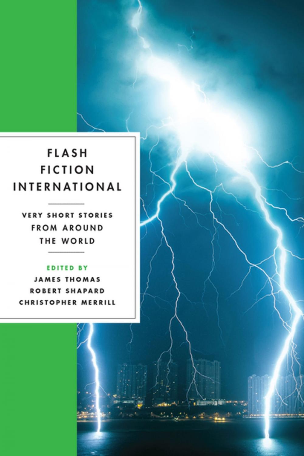 Big bigCover of Flash Fiction International: Very Short Stories from Around the World