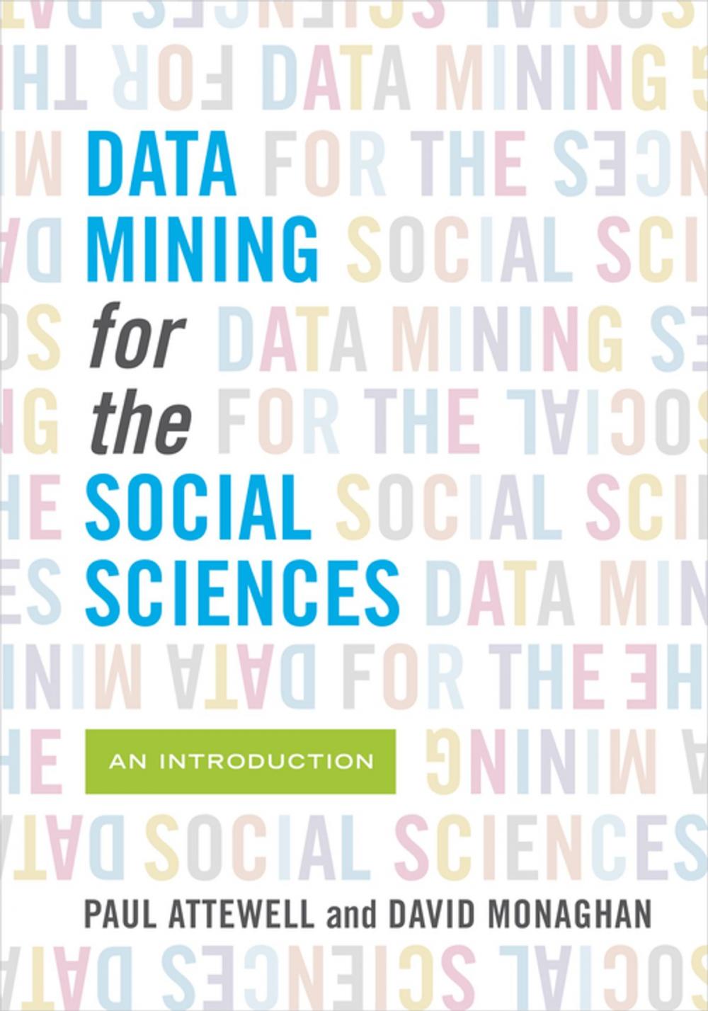 Big bigCover of Data Mining for the Social Sciences