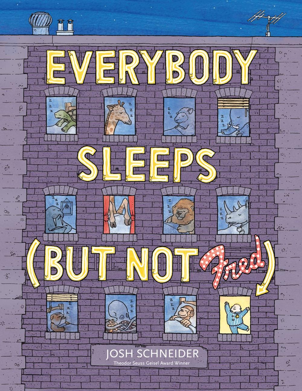 Big bigCover of Everybody Sleeps (But Not Fred)