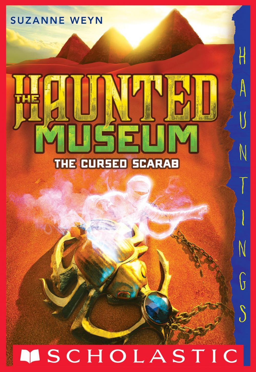 Big bigCover of The Haunted Museum #4: The Cursed Scarab