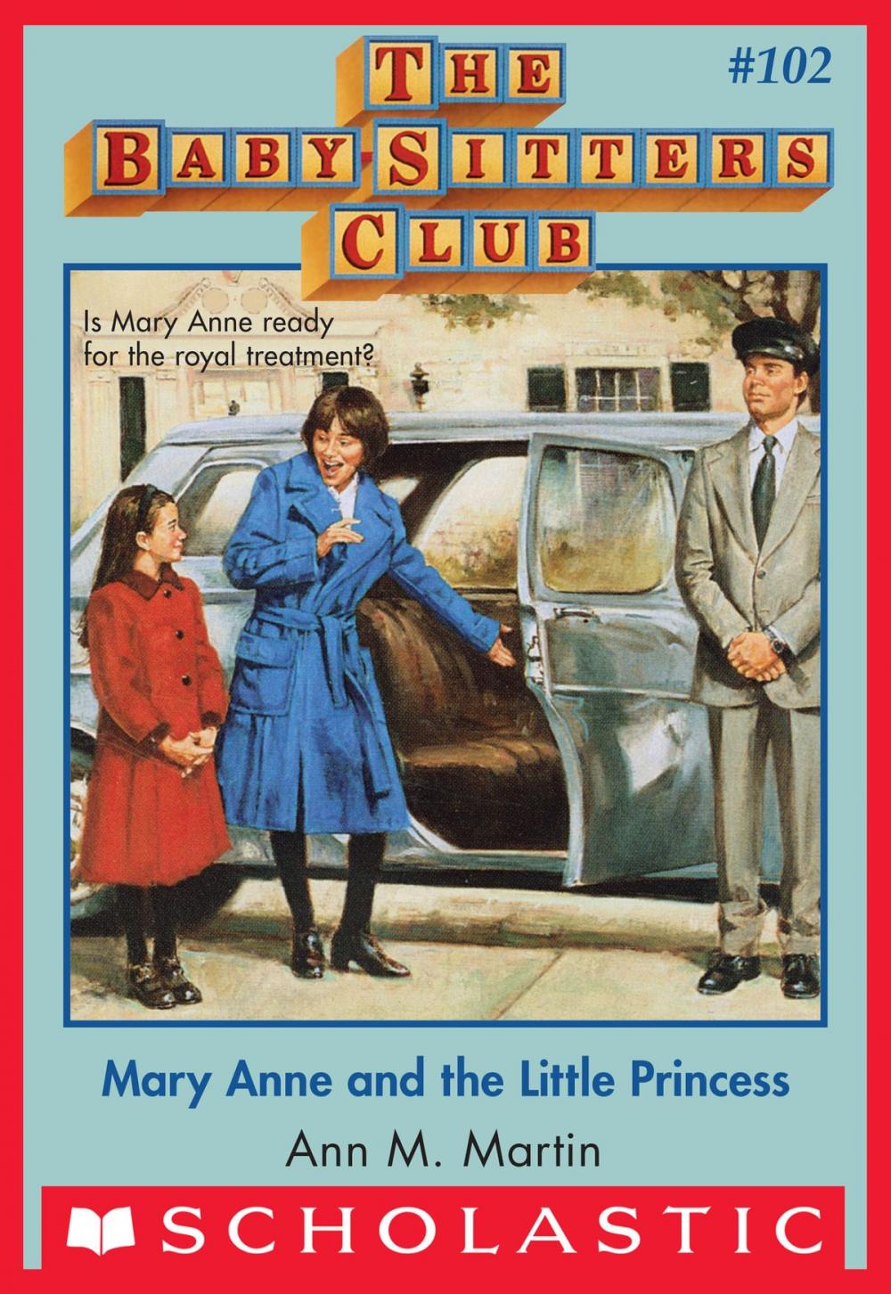 Big bigCover of The Baby-Sitters Club #102: Mary Anne and the Little Princess