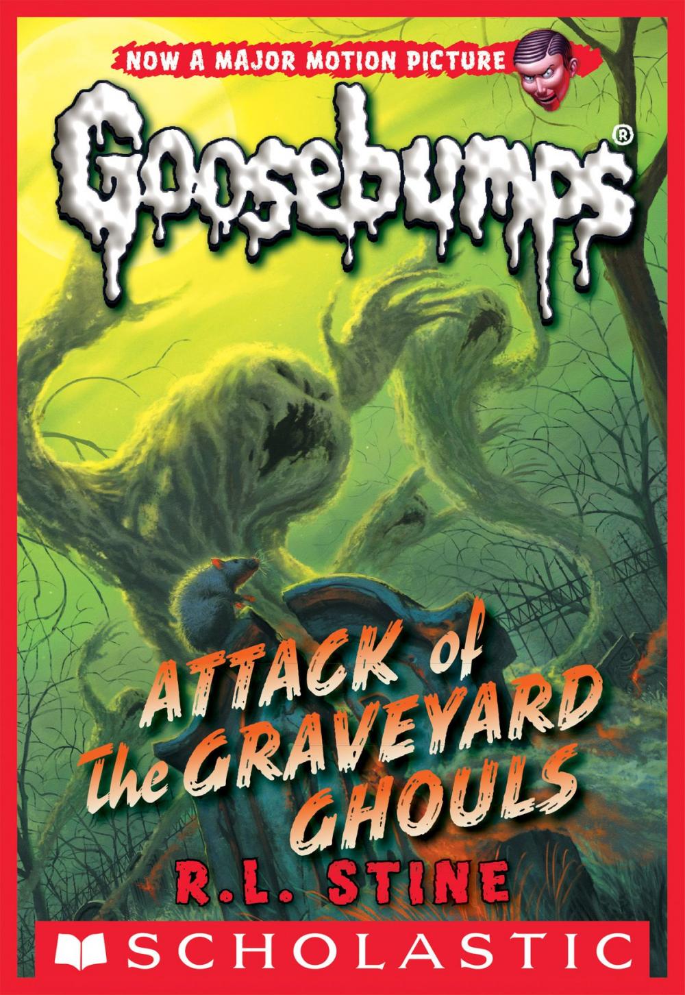Big bigCover of Classic Goosebumps #31: Attack of the Graveyard Ghouls