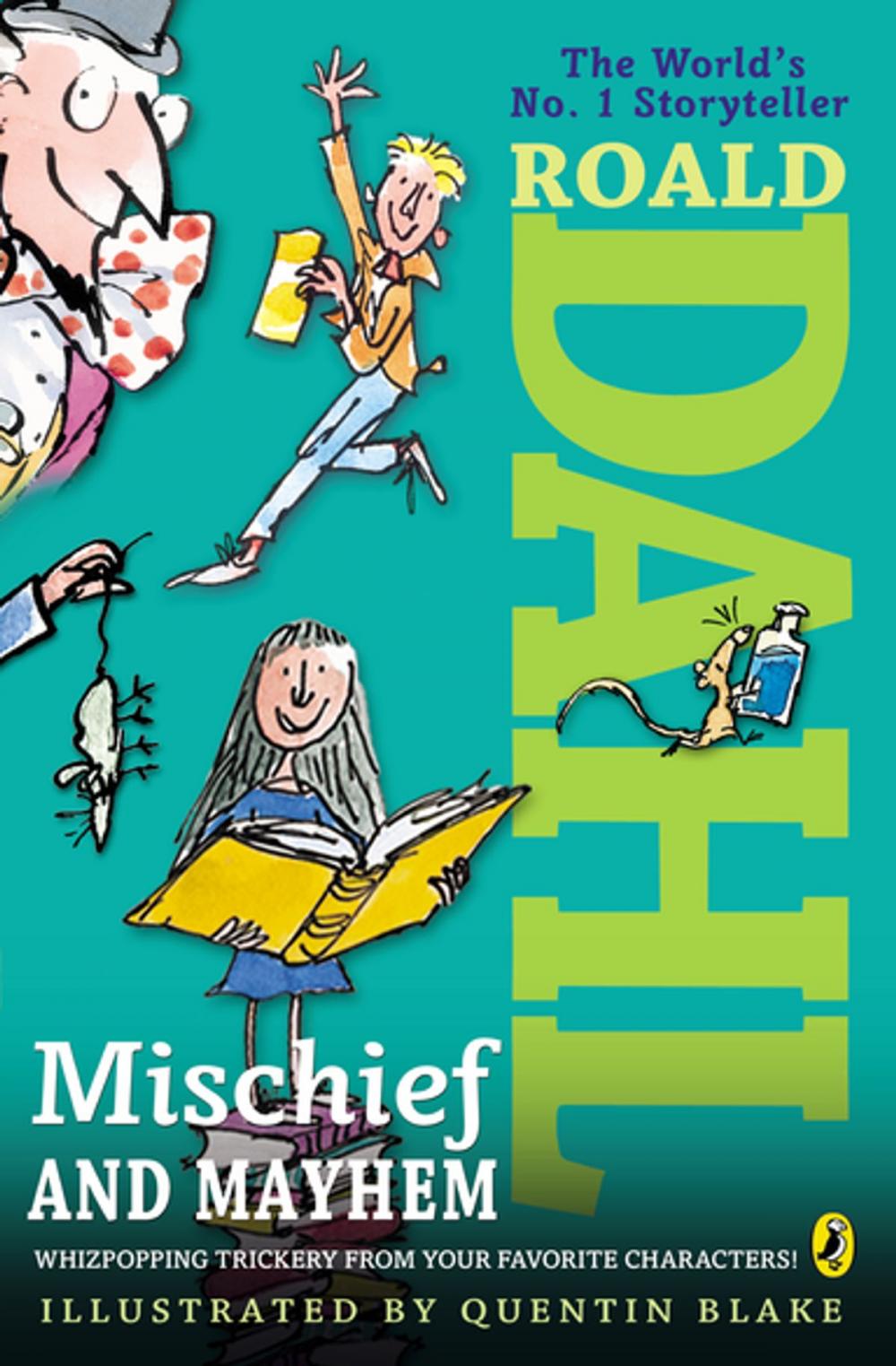 Big bigCover of Roald Dahl's Mischief and Mayhem