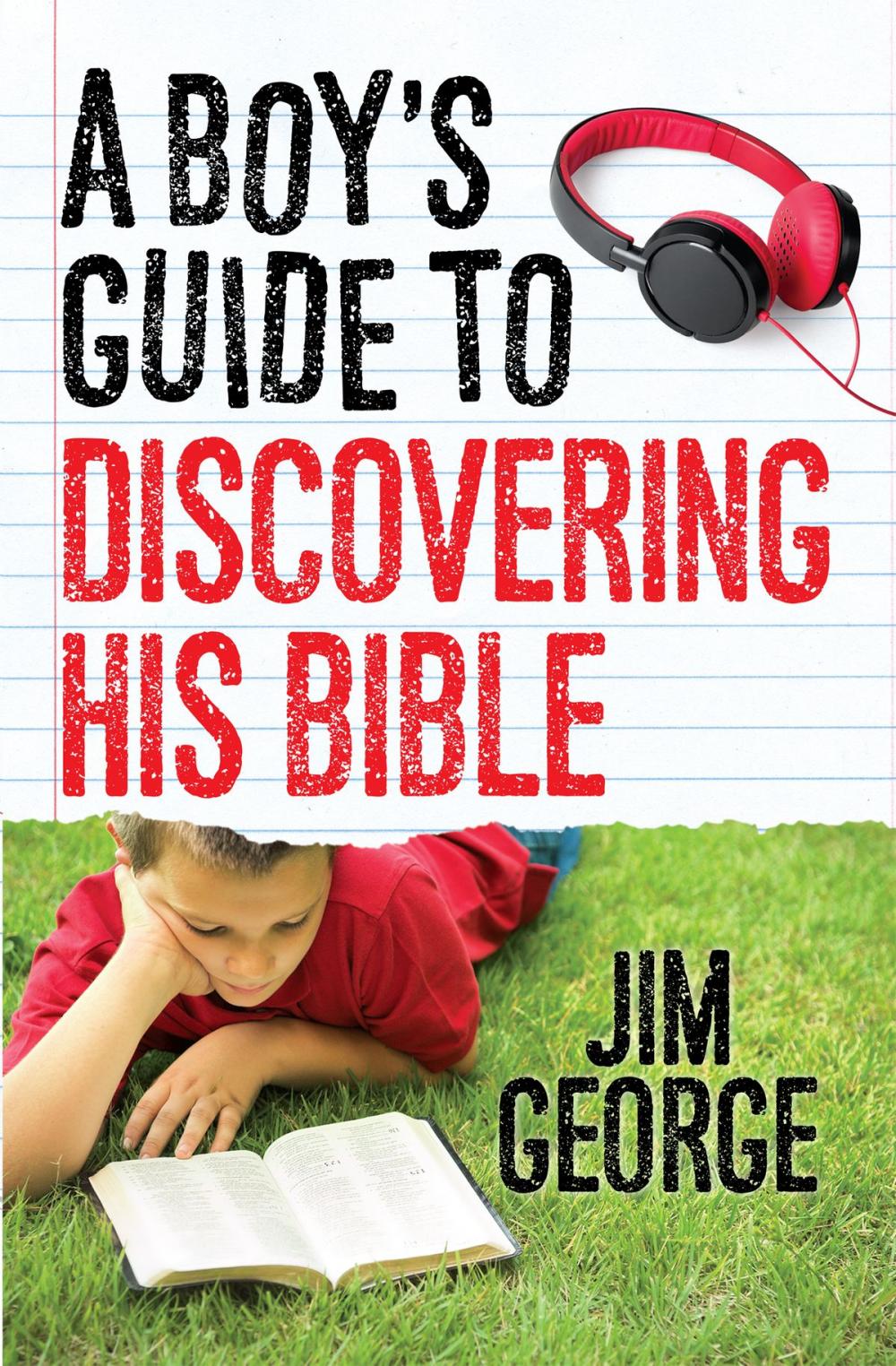 Big bigCover of A Boy's Guide to Discovering His Bible