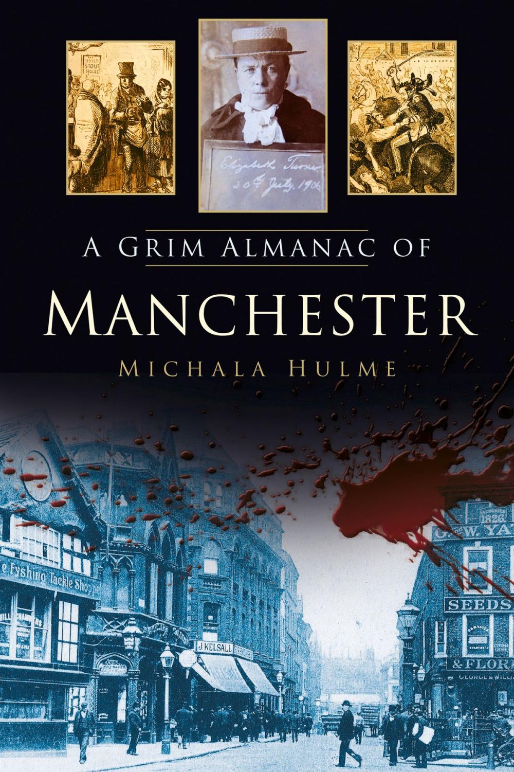 Big bigCover of Grim Almanac of Manchester