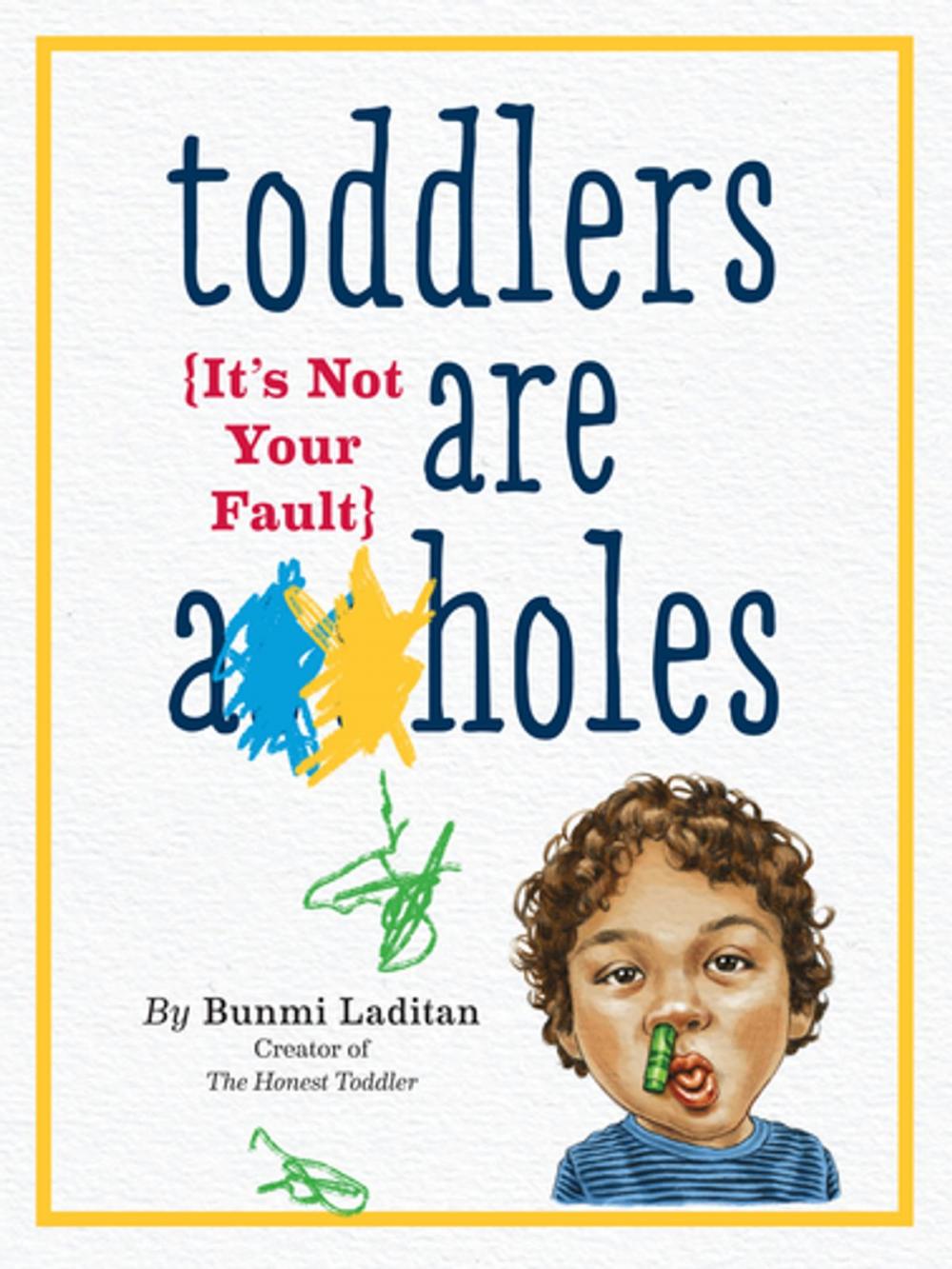 Big bigCover of Toddlers Are A**holes