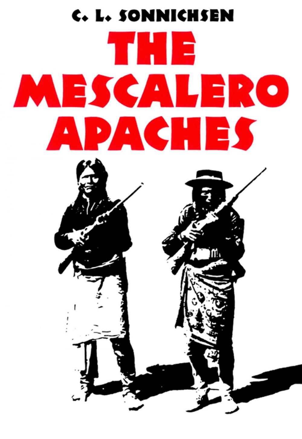 Big bigCover of The Mescalero Apaches