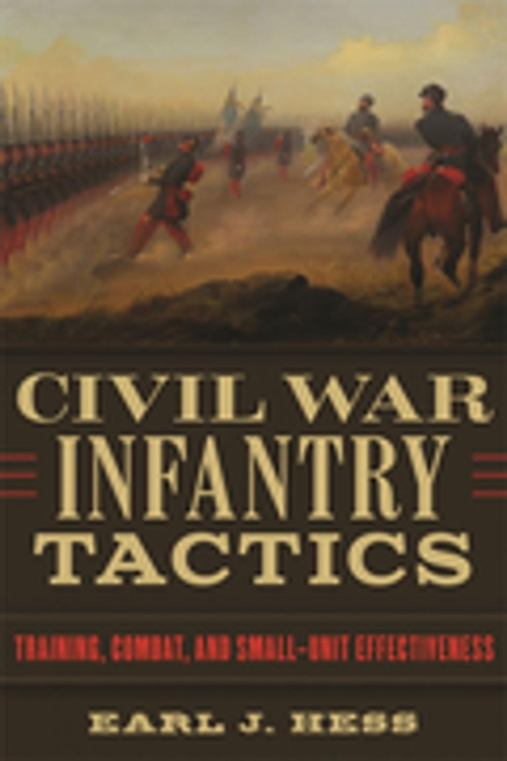 Big bigCover of Civil War Infantry Tactics