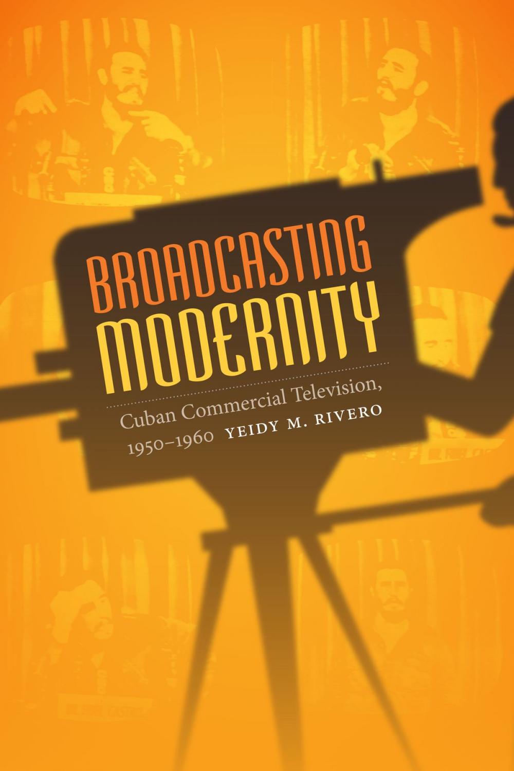 Big bigCover of Broadcasting Modernity