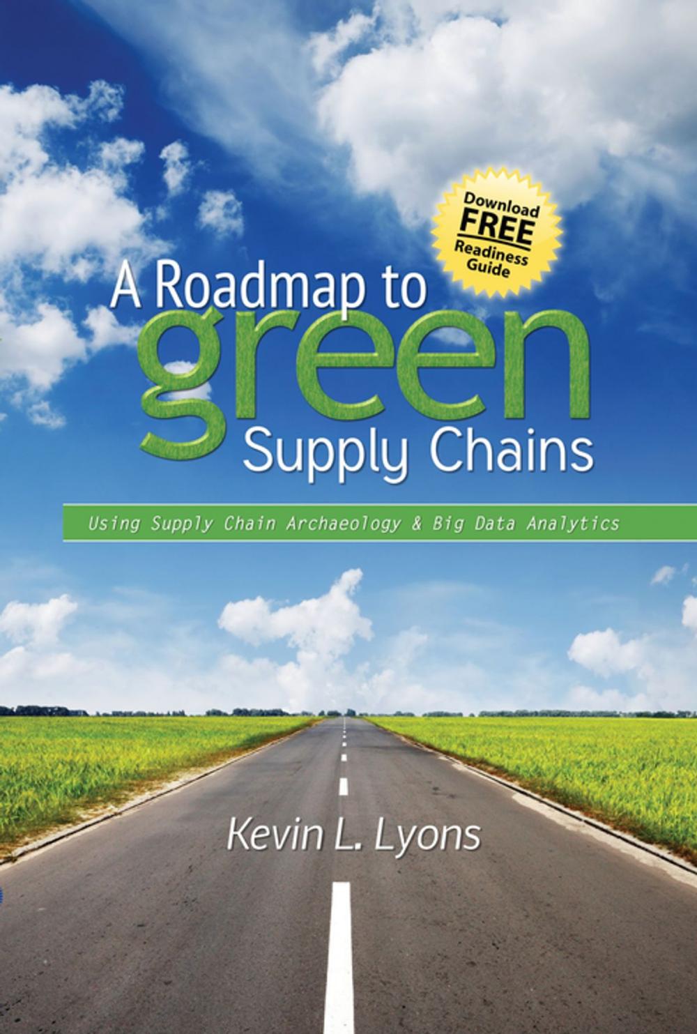 Big bigCover of A Roadmap to Green Supply Chains