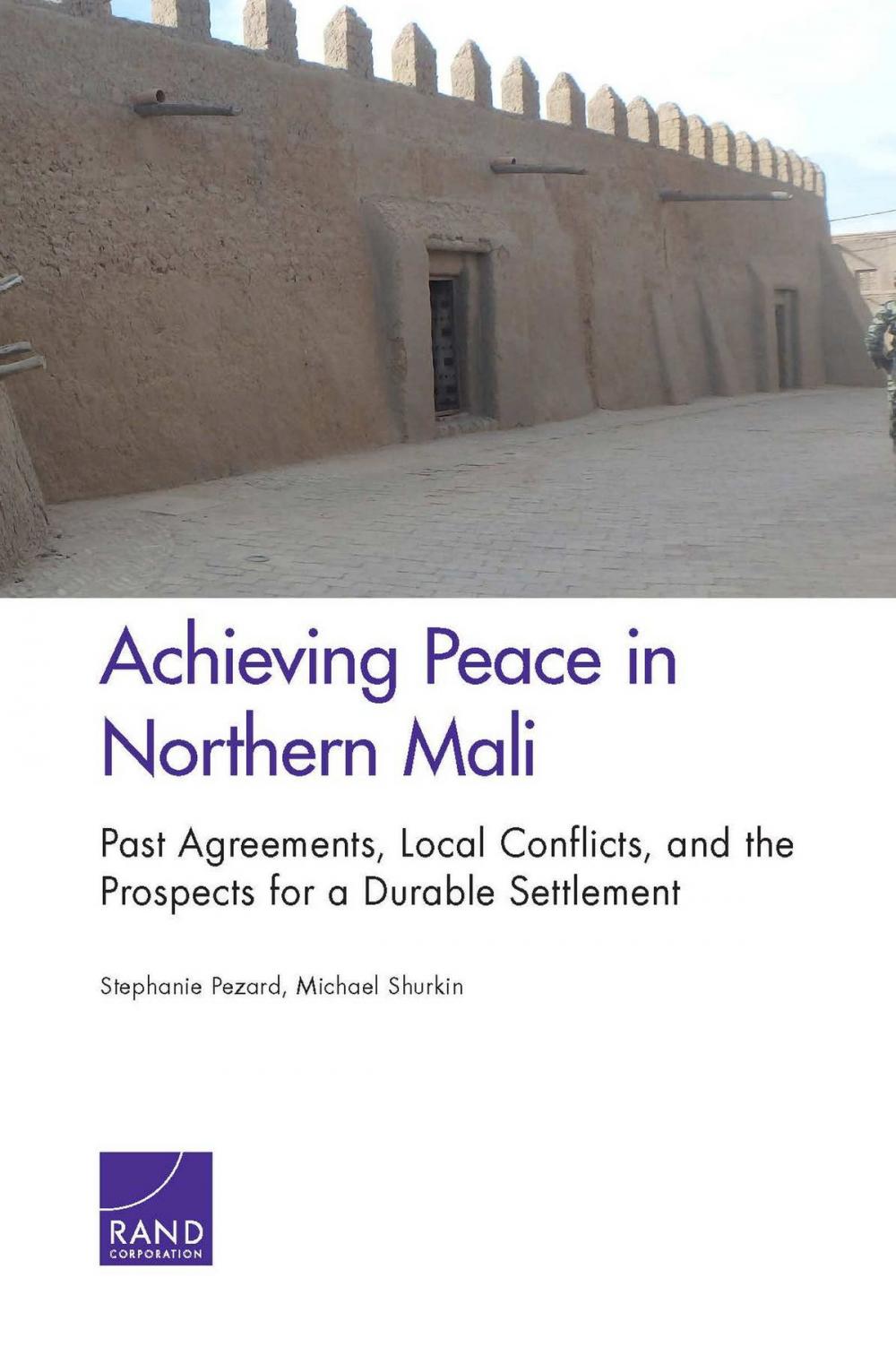 Big bigCover of Achieving Peace in Northern Mali