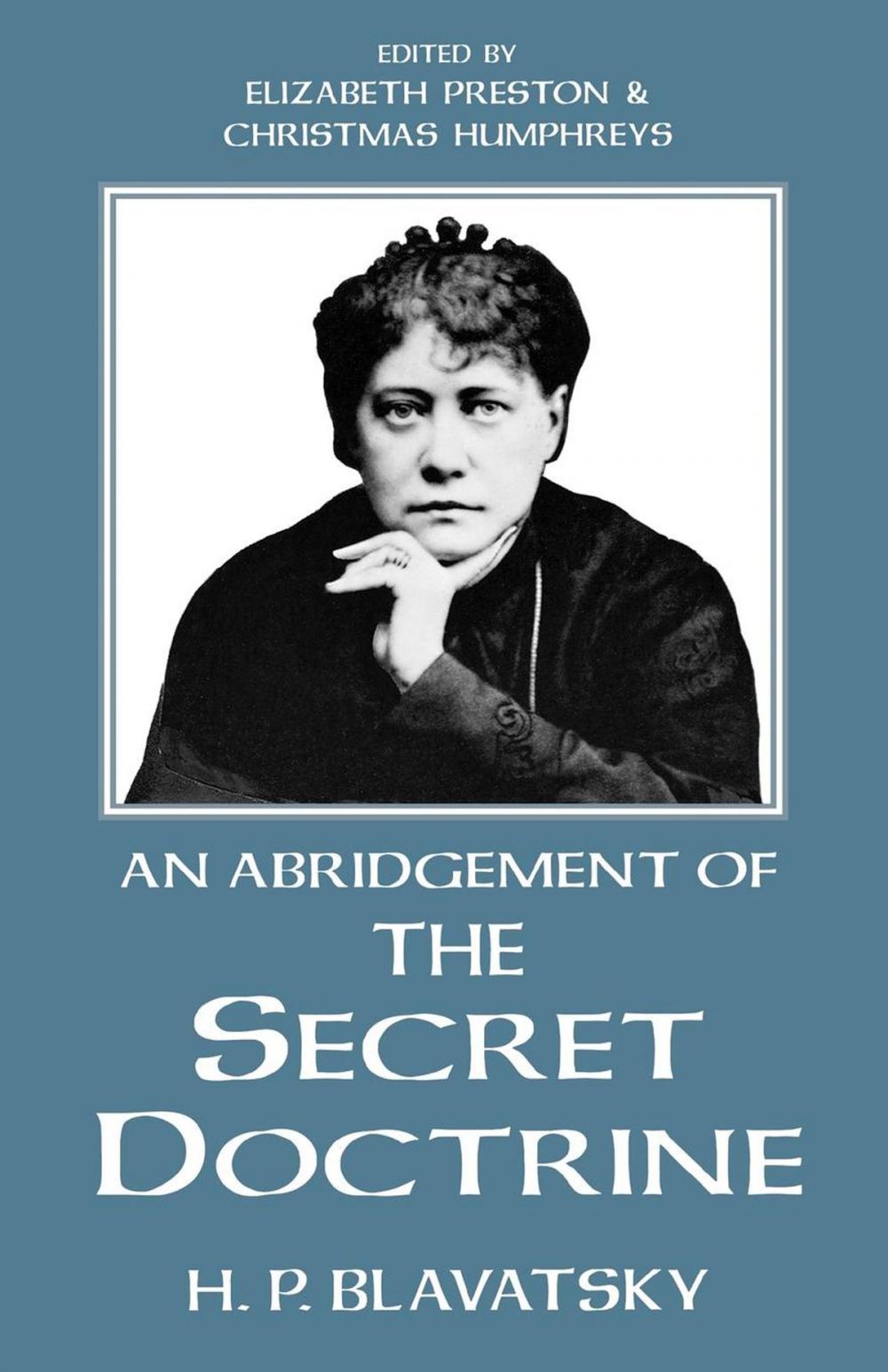 Big bigCover of An Abridgement of the Secret Doctrine