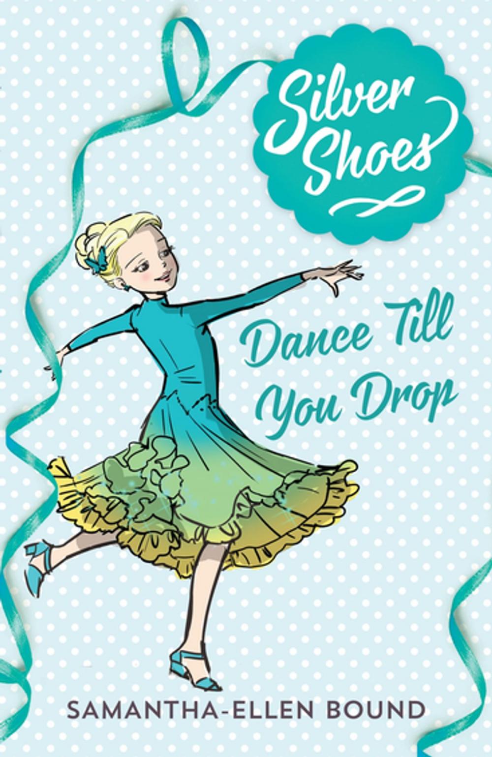 Big bigCover of Silver Shoes 4: Dance Till you Drop