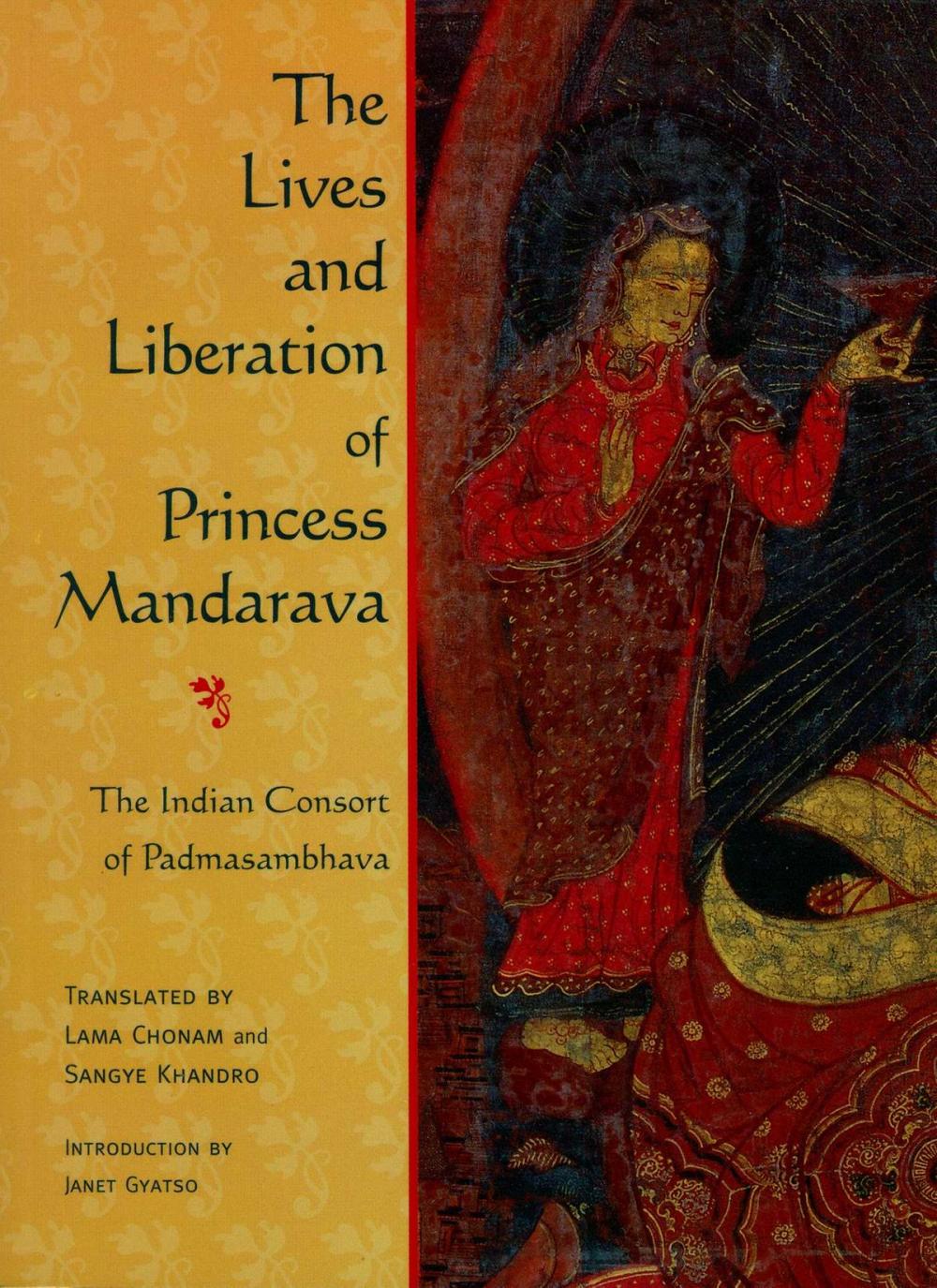 Big bigCover of The Lives and Liberation of Princess Mandarava