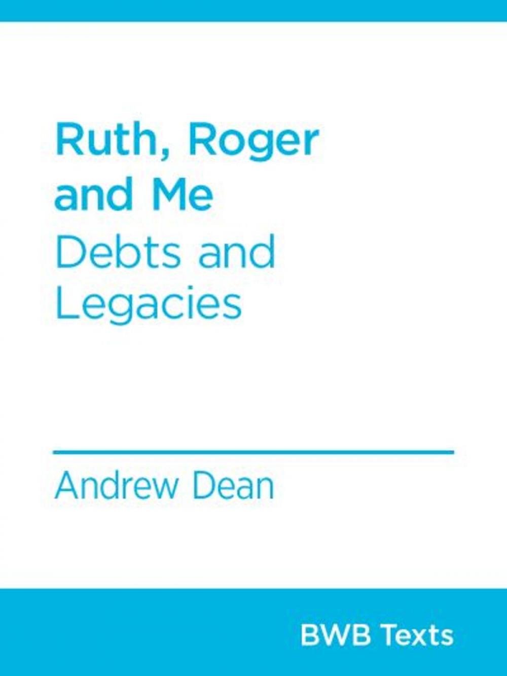 Big bigCover of Ruth, Roger and Me