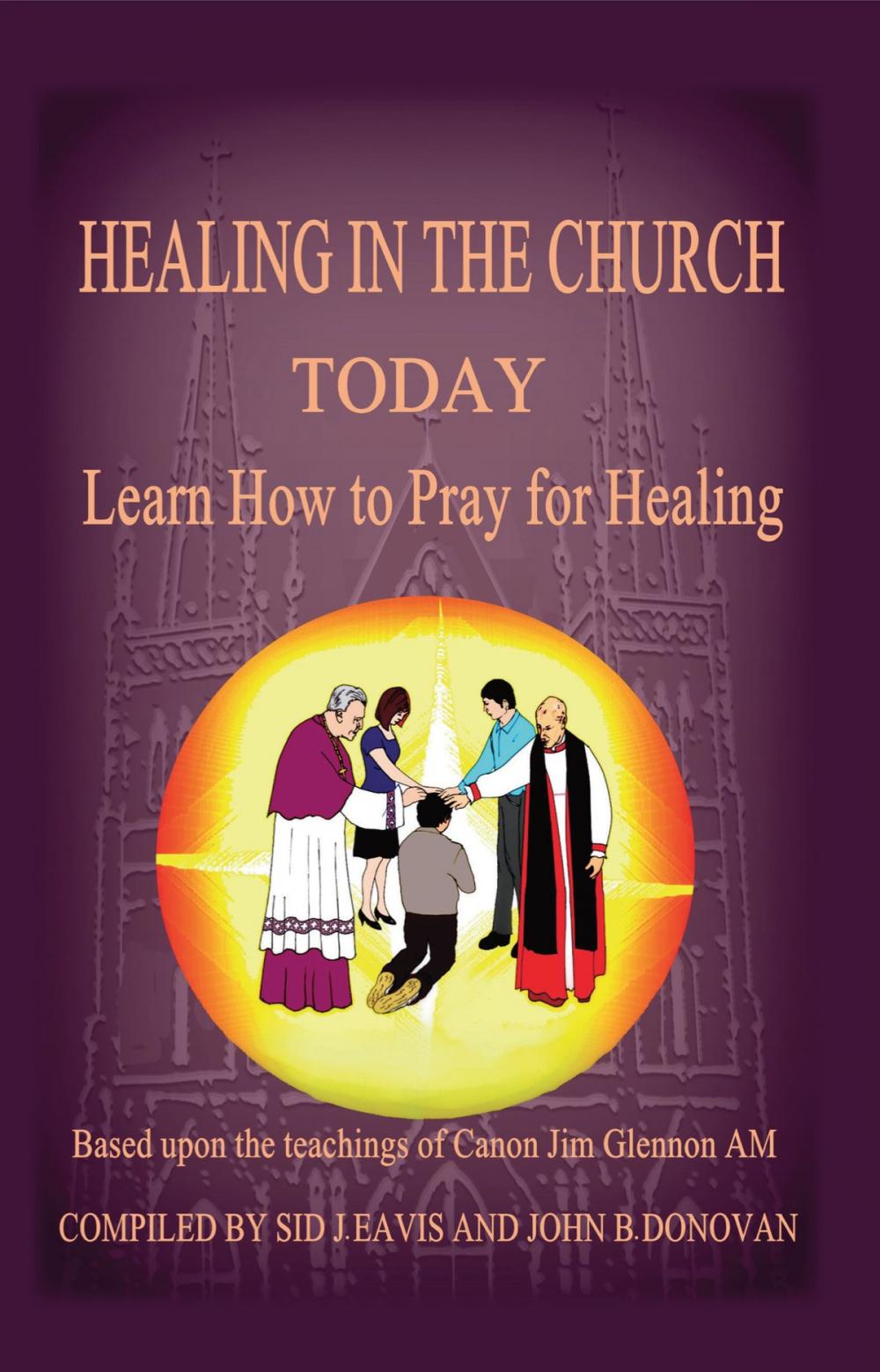 Big bigCover of Healing in the Church Today