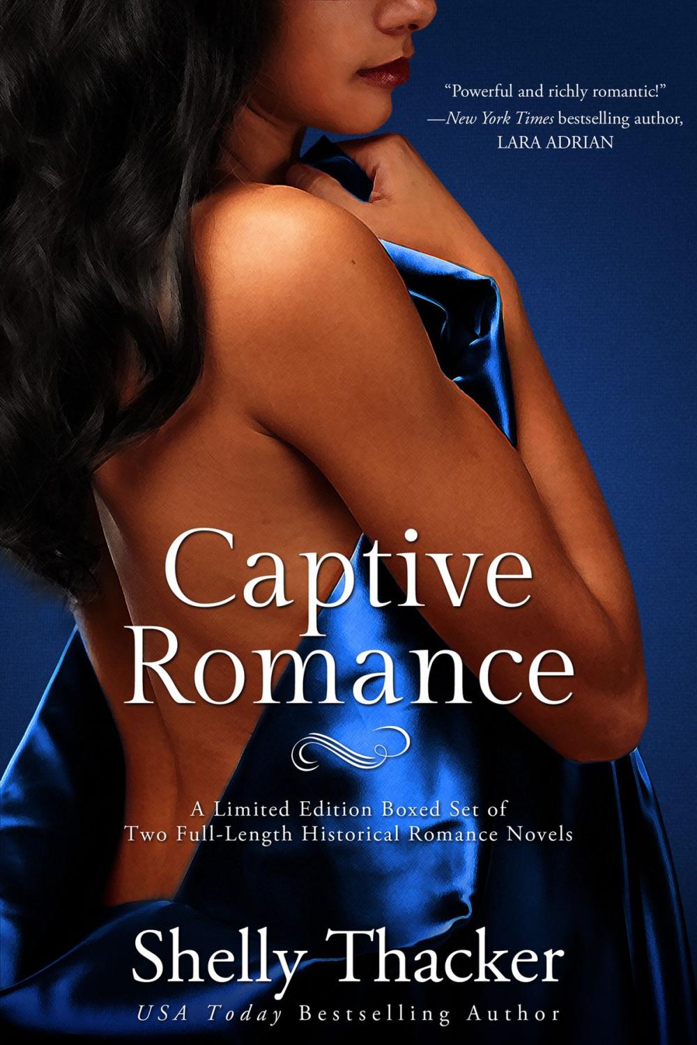 Big bigCover of Captive Romance: A Limited Edition Boxed Set of Two Full-Length Historical Romance Novels