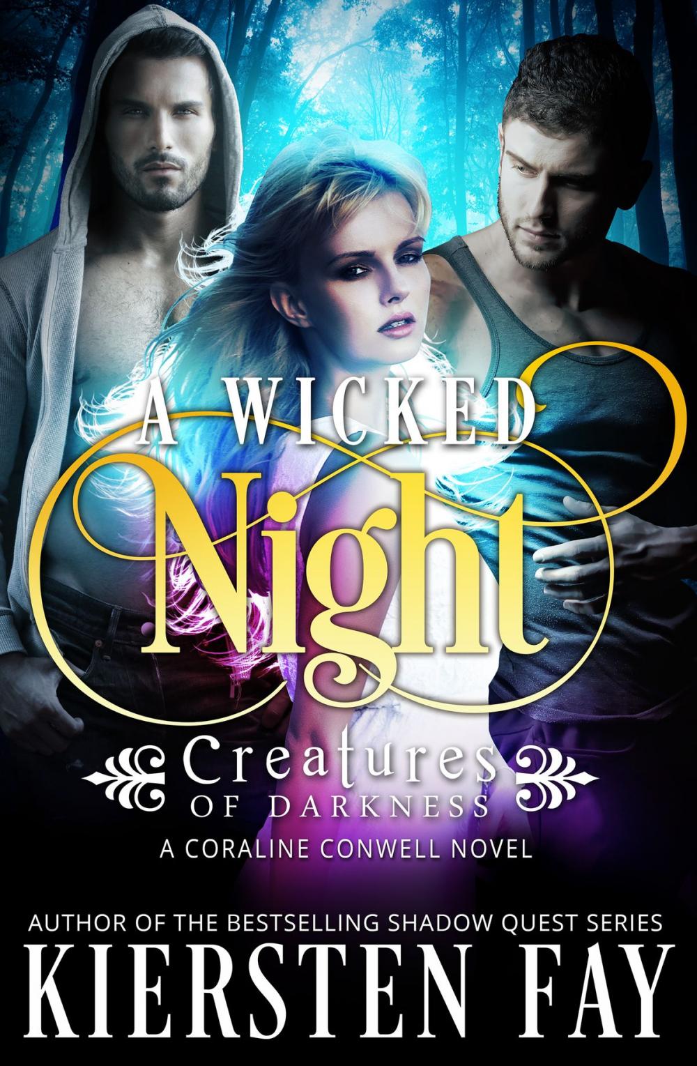 Big bigCover of A Wicked Night (Creatures of Darkness 2) A Coraline Conwell Novel