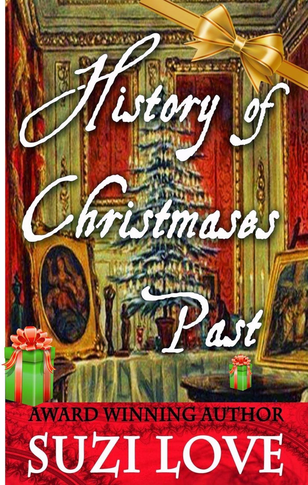 Big bigCover of History of Christmases Past