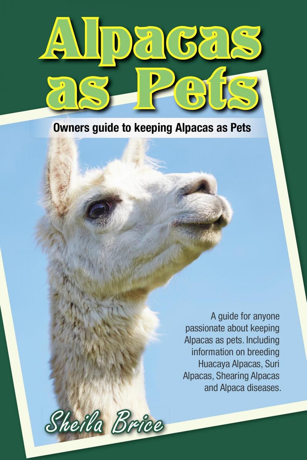 Big bigCover of Alpacas as Pets: Owners guide to keeping Alpacas as Pets