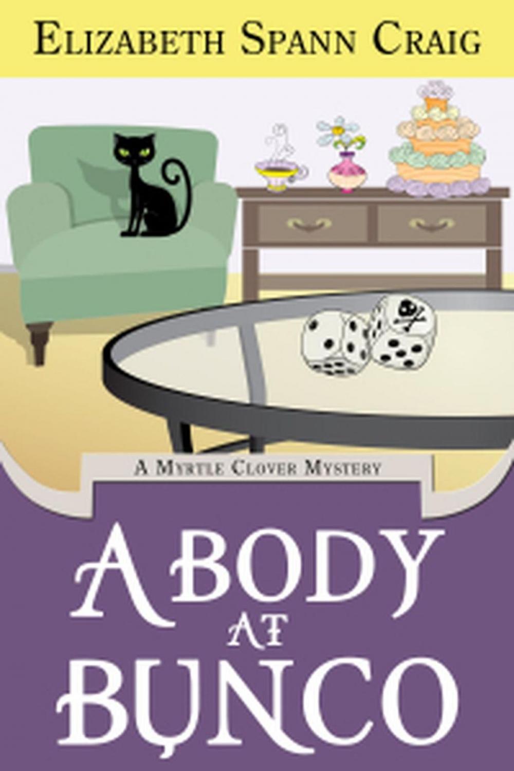 Big bigCover of A Body at Bunco