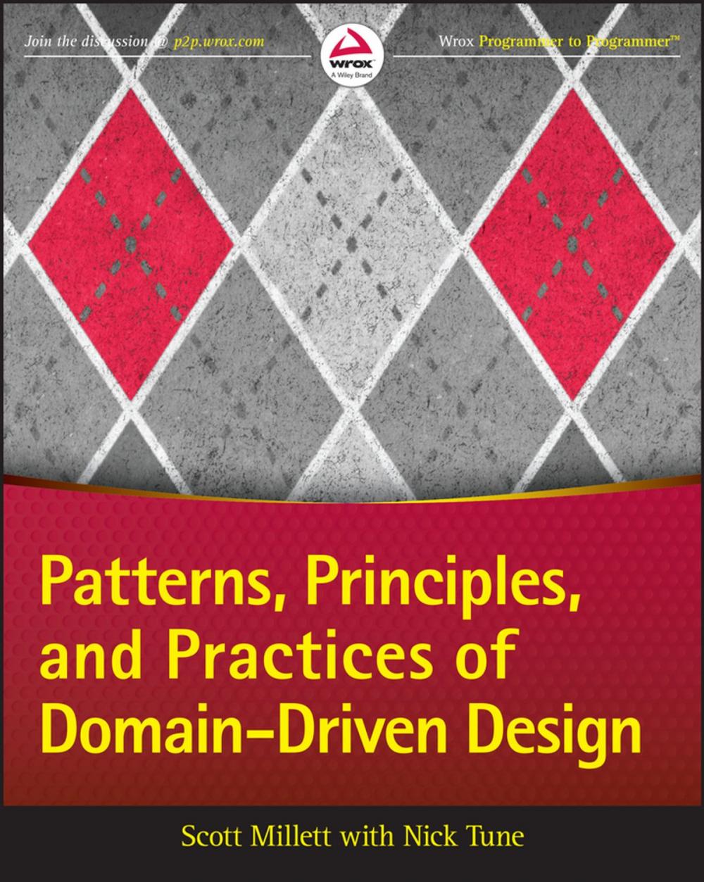 Big bigCover of Patterns, Principles, and Practices of Domain-Driven Design