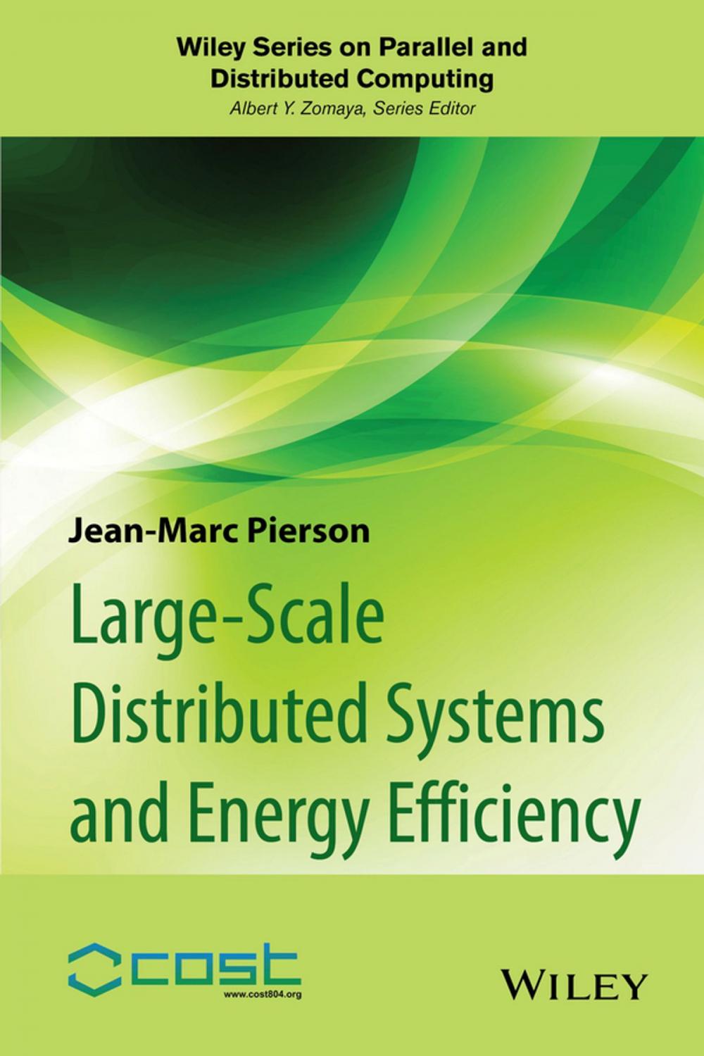 Big bigCover of Large-scale Distributed Systems and Energy Efficiency