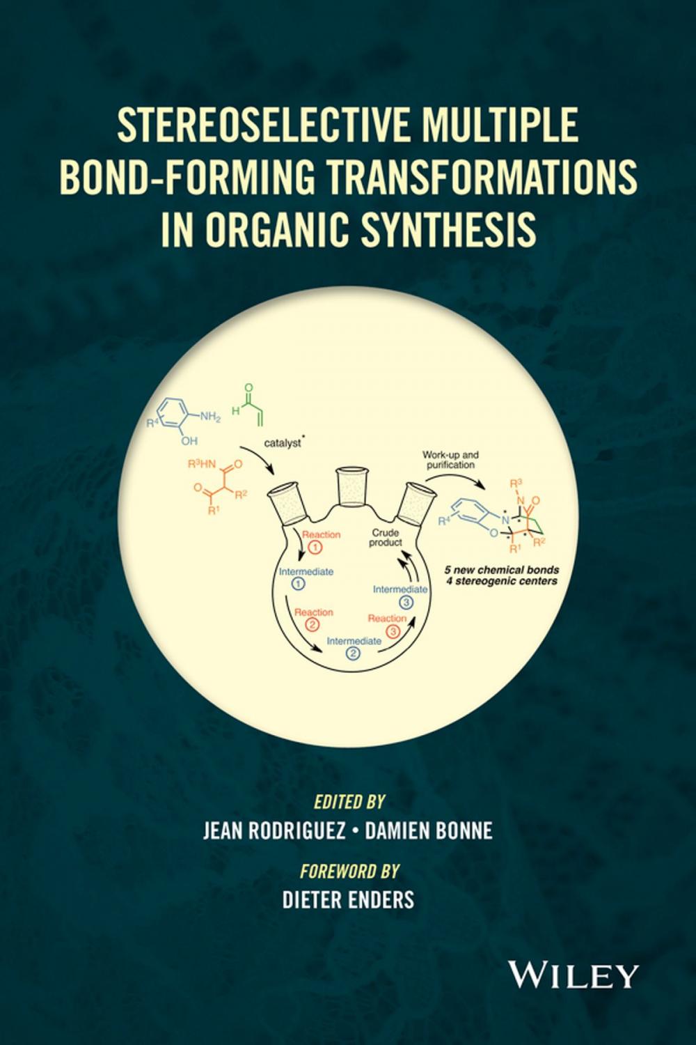 Big bigCover of Stereoselective Multiple Bond-Forming Transformations in Organic Synthesis