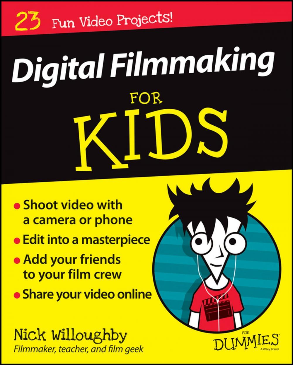 Big bigCover of Digital Filmmaking For Kids For Dummies