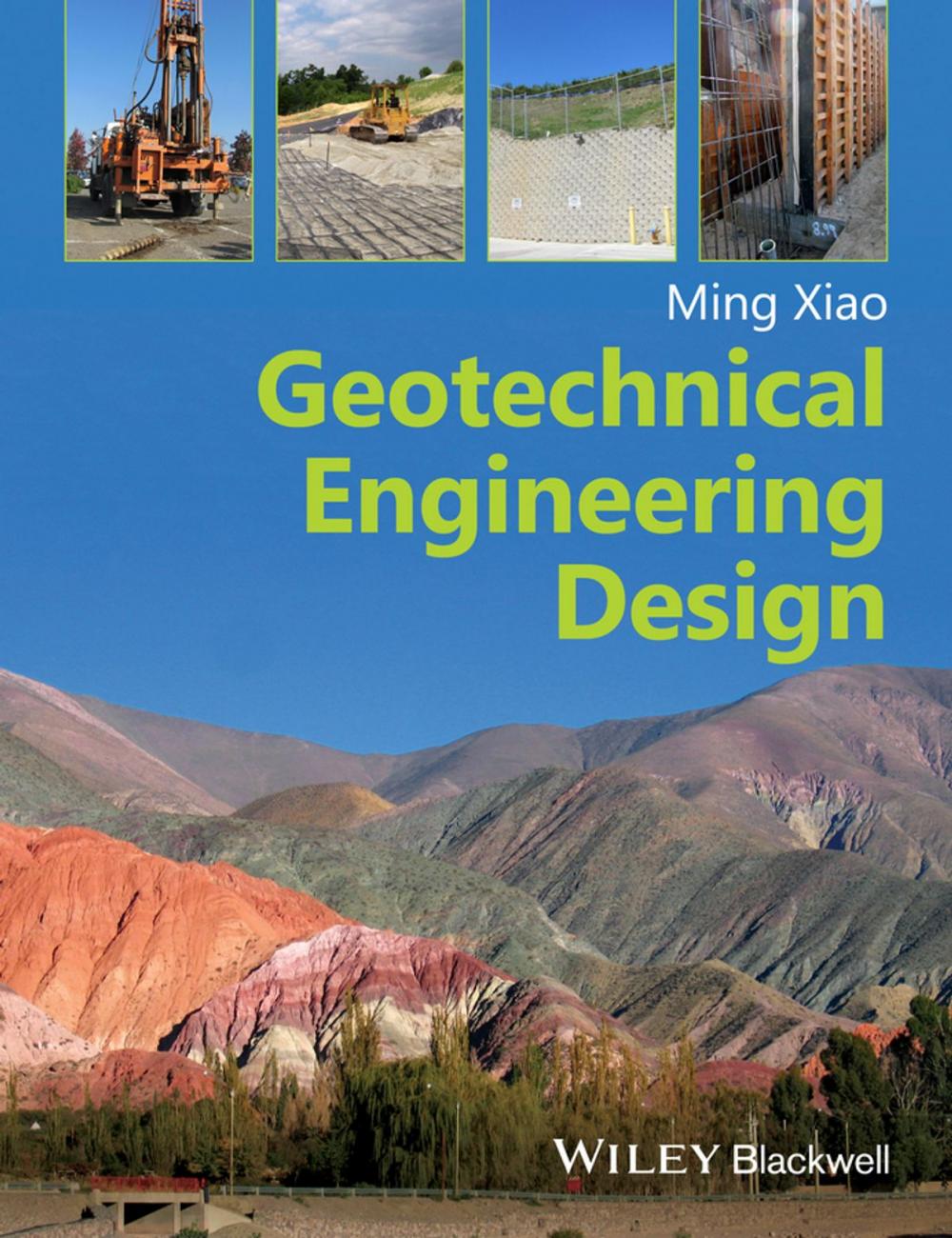 Big bigCover of Geotechnical Engineering Design