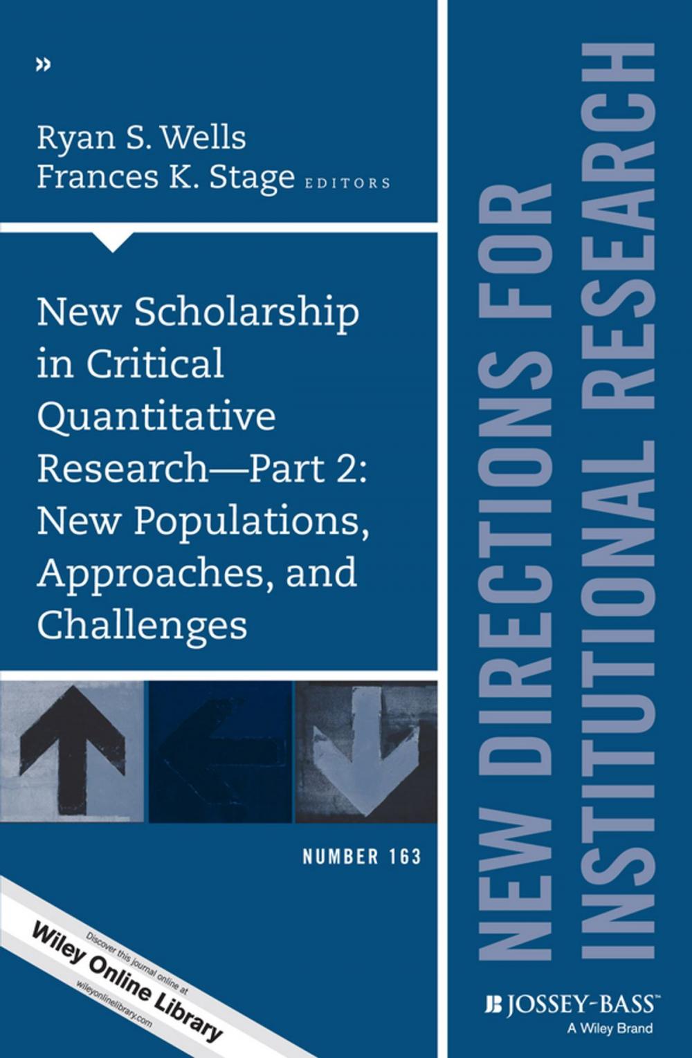 Big bigCover of New Scholarship in Critical Quantitative Research, Part 2: New Populations, Approaches, and Challenges