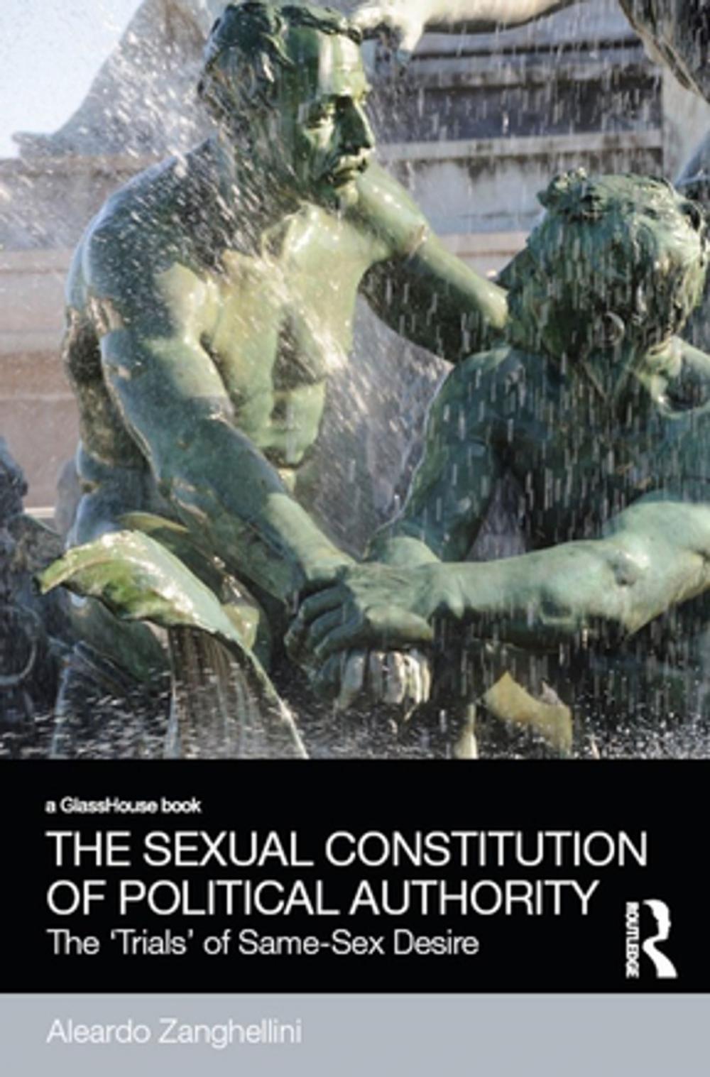 Big bigCover of The Sexual Constitution of Political Authority