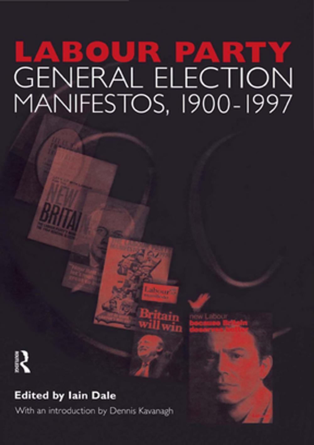 Big bigCover of Volume Two. Labour Party General Election Manifestos 1900-1997