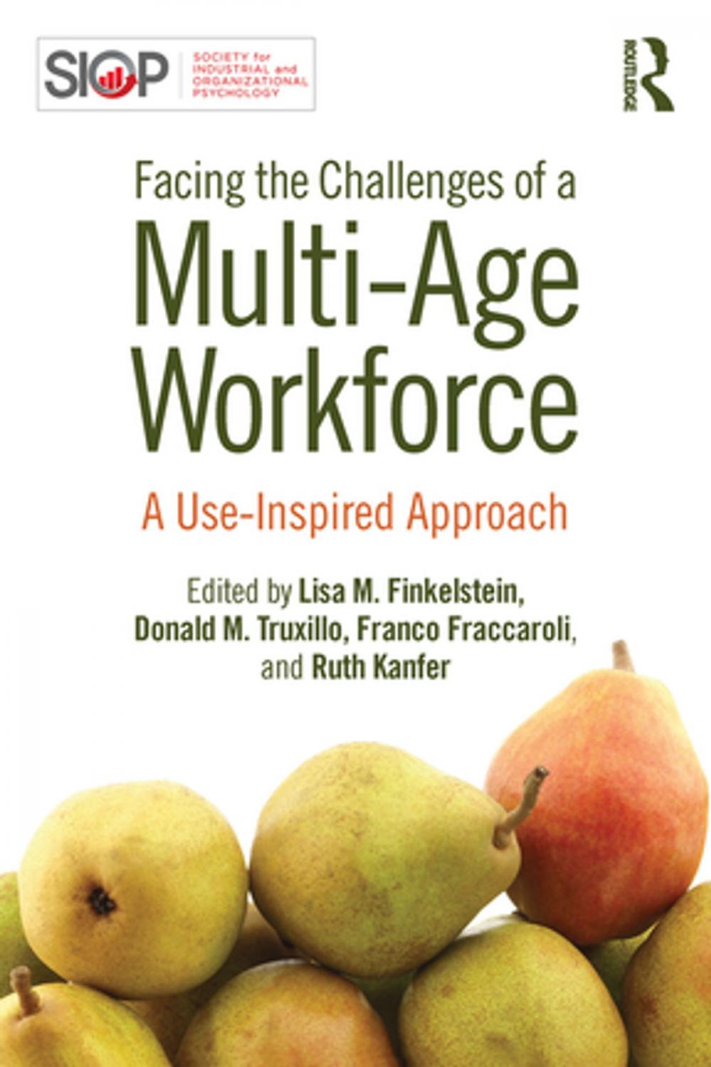 Big bigCover of Facing the Challenges of a Multi-Age Workforce