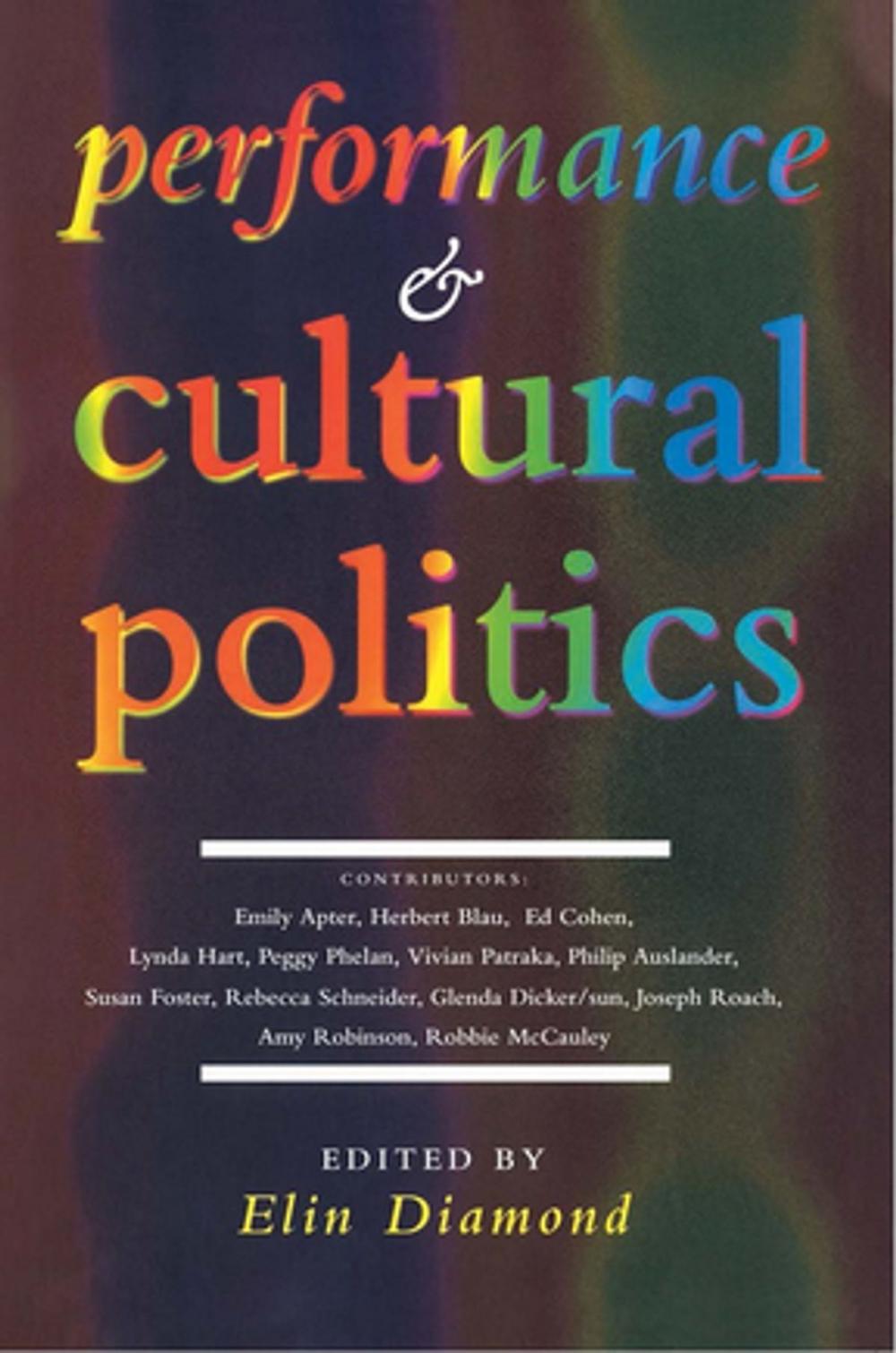 Big bigCover of Performance and Cultural Politics