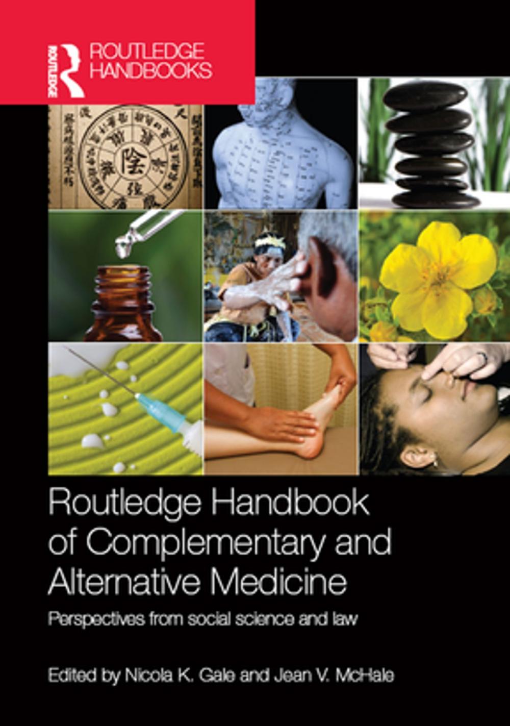 Big bigCover of Routledge Handbook of Complementary and Alternative Medicine