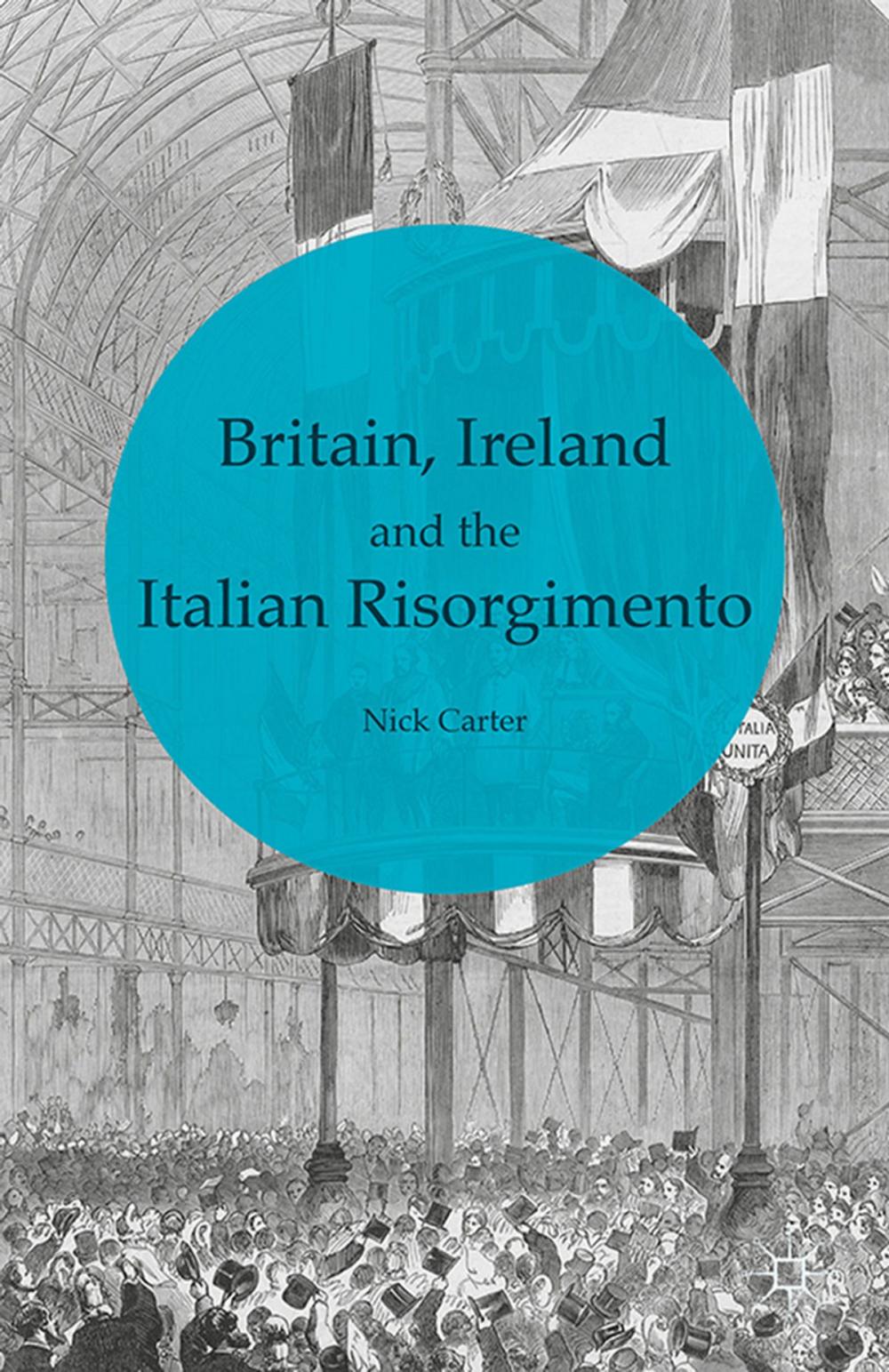 Big bigCover of Britain, Ireland and the Italian Risorgimento