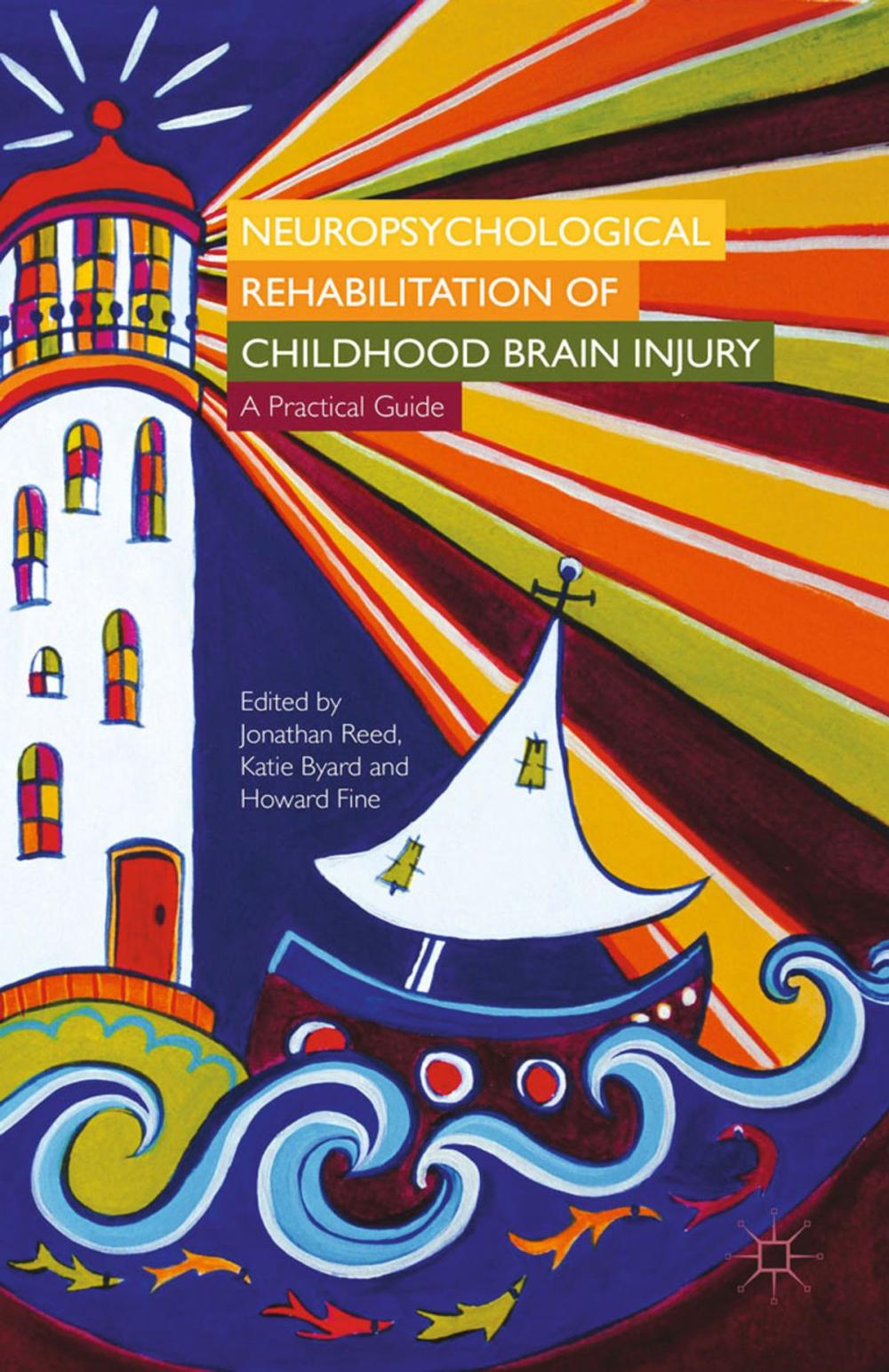 Big bigCover of Neuropsychological Rehabilitation of Childhood Brain Injury