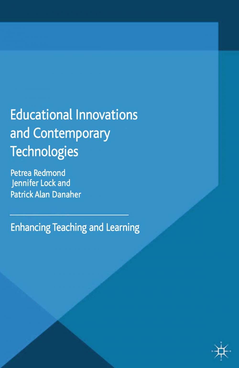 Big bigCover of Educational Innovations and Contemporary Technologies