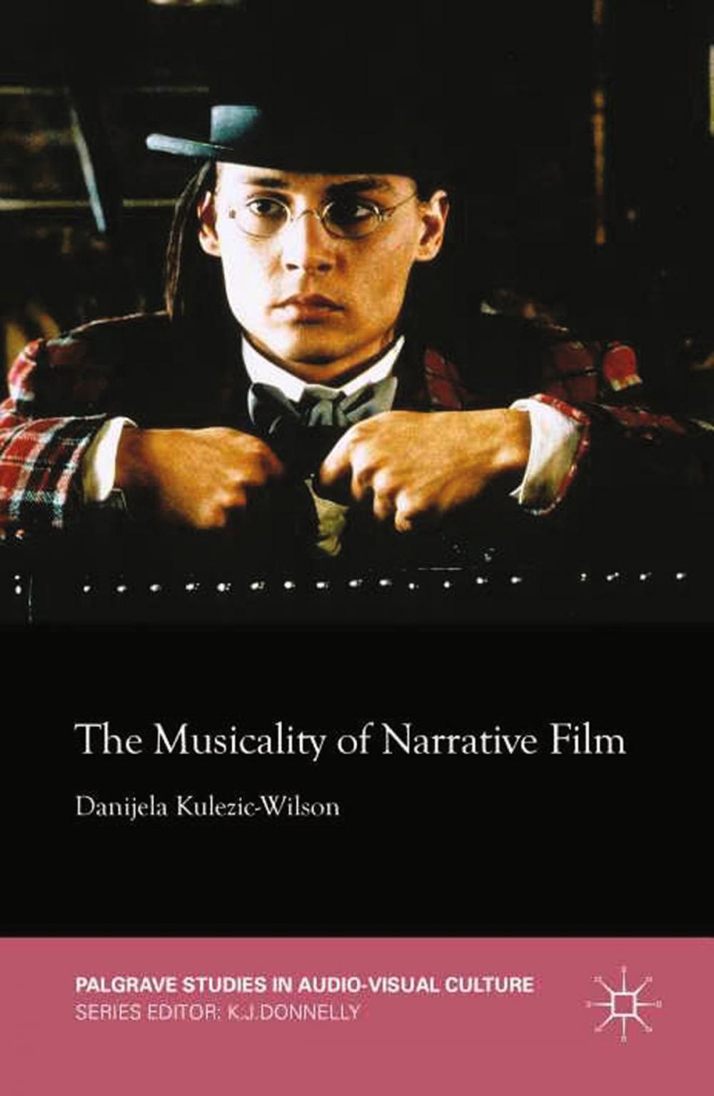 Big bigCover of The Musicality of Narrative Film