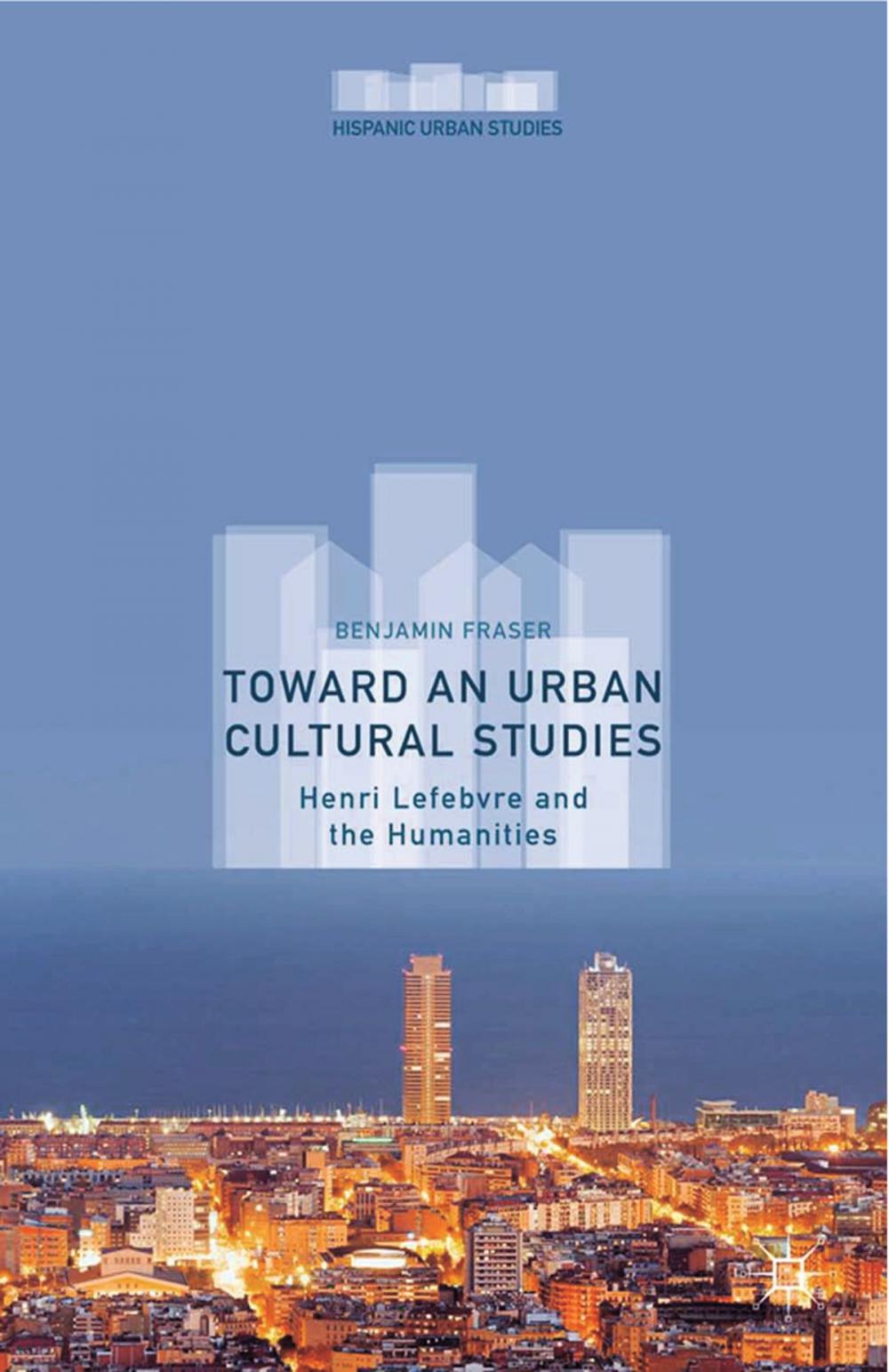 Big bigCover of Toward an Urban Cultural Studies