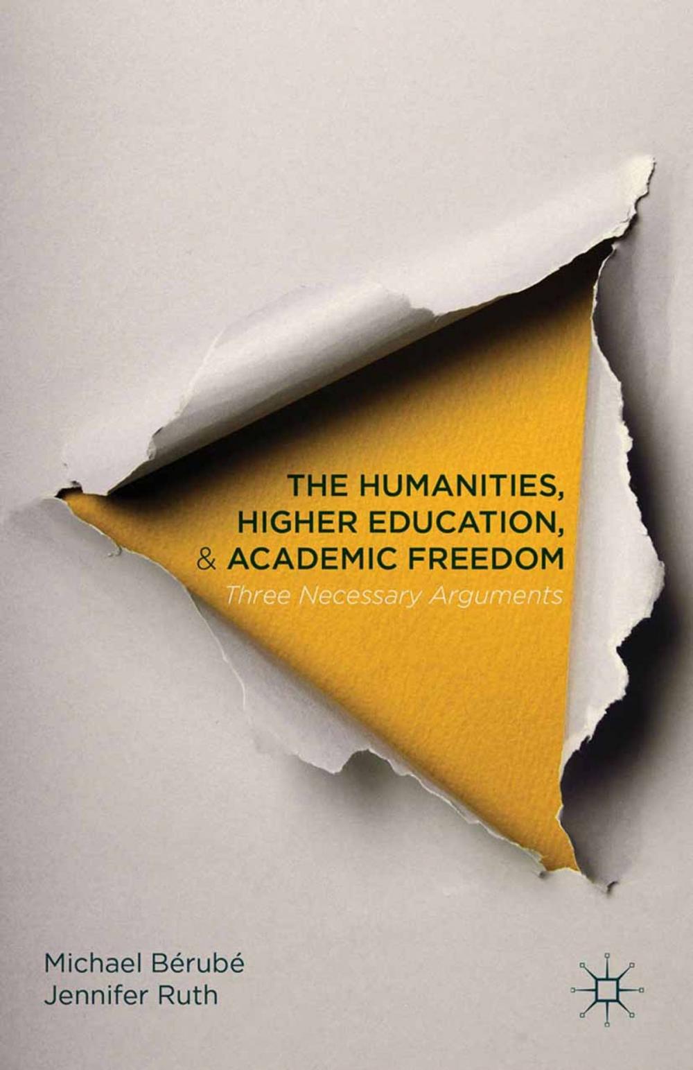 Big bigCover of The Humanities, Higher Education, and Academic Freedom